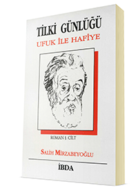 Tilki Günlüğü 1 | Salih Mirzabeyoğlu