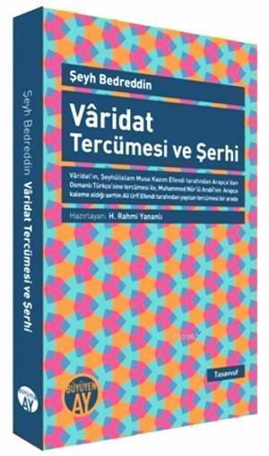 Vâridat Tercümesi ve Şerhi / Şeyh Bedreddin