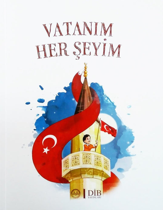 Vatanım Her Şeyim / Ayşe Sevim