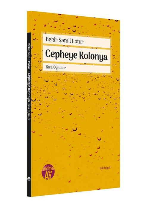 Cepheye Kolonya / Bekir Şamil Potur