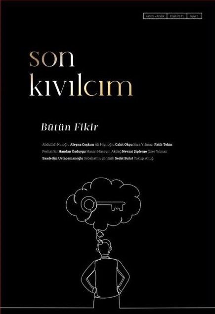 Son Kıvılcım 5. Sayı / Bütün Fikir