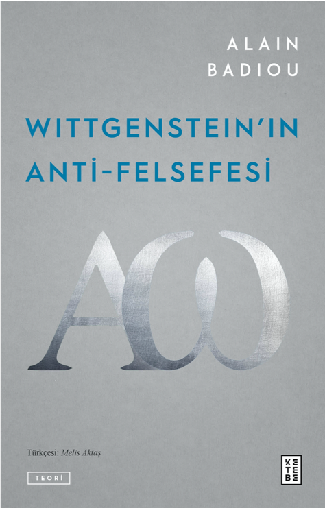 Wittgenstein'ın Anti-Felsefesi / Alain Badiou