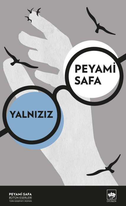 Yalnızız / Peyami Safa